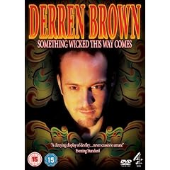 Derren Brown: Something Wicked This Way Comes [DVD] [2006]