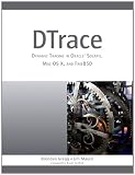 read full review DTrace: Dynamic Tracing in Oracle Solaris, Mac OS X, and FreeBSD (Oracle Solaris Series)