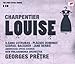 Charpentier: Louise