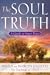 The Soul Truth: A Guide to Inner Peace