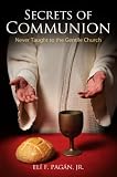 Secrets of Communion Never Taught to the Gentile Church