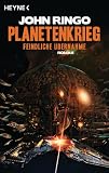 Produkt-Bild: Planetenkrieg - Feindliche &Uuml;bernahme: Roman