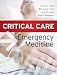 Critical Care Emergency Medicine