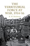 The Territorial Force at war, 1914-16