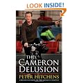 The Cameron Delusion: Updated edition of The Broken Compass
