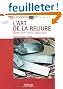 L'art de la reliure : Bradel, demi-reliure, pleine peau