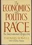 THE ECONOMICS AND POLITICS OF RACE: AN INTERNATIONAL PERSPECTIVE.