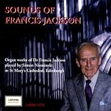 Sounds of Francis Jackson - Organ Works of Dr. Francis Jackson played by Simon Nieminski in St Marys Cathedral, Edinburgh