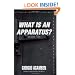 "What Is an Apparatus?" and Other Essays (Meridian: Crossing Aesthetics)