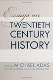 Essays on twentieth century history