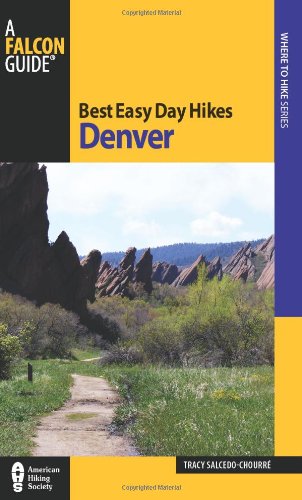 best easy day hikes denver best easy day hikes series