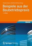 Produkt-Bild: Beispiele aus der Baubetriebspraxis