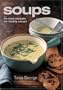 Soups: No-fuss Recipes for Heary Soups