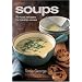 Soups: No-fuss Recipes for Heary Soups
