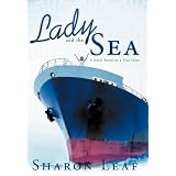 Lady and the Sea: A Novel Based on a True Story