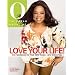 Love Your Life: O's Handbook for Your Best Today--and Tomorrow