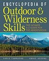 Encyclopedia of Outdoor and Wilderness Skills