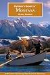 Flyfisher's Guide to Montana (Flyfisher's Guide to)