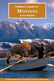 Flyfisher's Guide to Montana (Flyfisher's Guide to) (Flyfisher's Guide to)