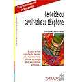 Le Guide du savoir-faire au t�l�phone