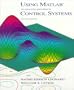 Using MATLAB to Analyze and Design Control Systems (2nd Edition)