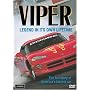 Viper: Legend in it's Own Lifetime