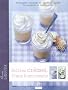 Petites cr�mes, flans et entremets