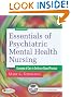 Essentials of Psychiatric Mental Health Nursing: Concepts of Care in Evidence-Based Practice