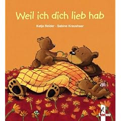 Weil ich dich lieb hab (kleine Ausgabe) (Gebundene Ausgabe)