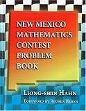 New Mexico Mathematics Contest Problem Book