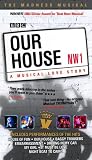 Our House - A Musical Love Story - The Madness Musical