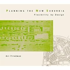 Planning the New Suburbia: Flexibility by Design