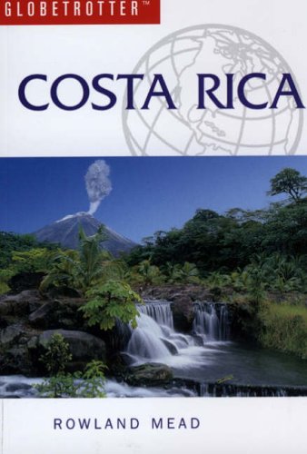 City Travel Guides Discounted  Books : Costa Rica (Globetrotter Travel Guide)