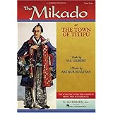 The Mikado: or The Town of Titipu Vocal Score [Paperback]