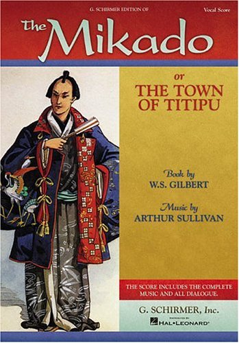 The Mikado: Or the Town of Titpu