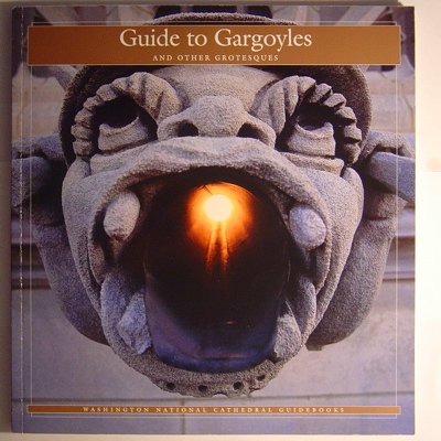 Guide to Gargoyles and Other Grotesques