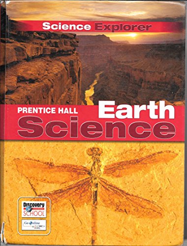 PRENTICE HALL SCIENCE EXPLORER EARTH SCIENCE STUDENT EDITION 2005