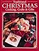 Traditional Christmas Cooking, Crafts & Gifts