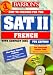 Barron's How to Prepare for Sat II French (Barron's How to Prepare for the Sat II French)