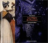 Revue Le Chêne  / Les objets de Provence