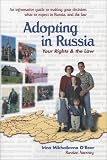 Adopting in Russia: Your Rights and the Law