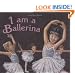 I Am a Ballerina