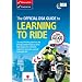 The Official DSA Guide to Learning to Ride 2008/09 Edition