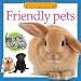 Books : Friendly Pets (Feels Real Series)