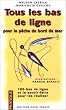 Tous les Bas de Ligne Peche Bord Mer
