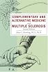 Complementary and Alternative Medicine and Multiple Sclerosis
