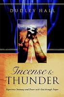 Incense and Thunder