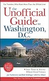 The Unofficial Guide(r) to Washington, D.C., 7th Edition