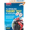 The Official DSA Theory Test for Motorcyclists 2009/10: Valid Until Summer 2010 (Valid Until 2010)'