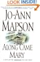 Along Came Mary: A Bad Girl Creek Novel
